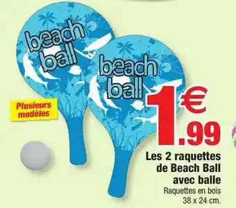 Bazarland Les 2 Raquettes De Beach Ball Avec Balle offre