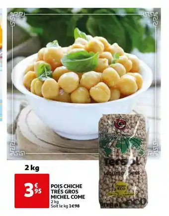Pois Chiche Très Gros Michel Come