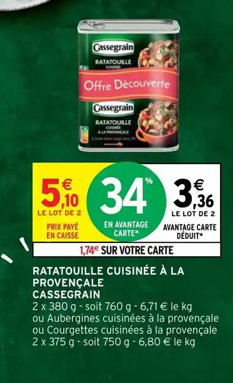Intermarché Ratatouille Cuisinée a La Provencale Cassegrain offre