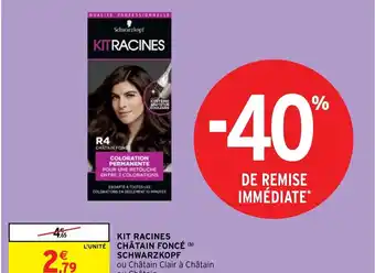 Intermarché Kit Racines châtain Foncé Schwarzkopf offre
