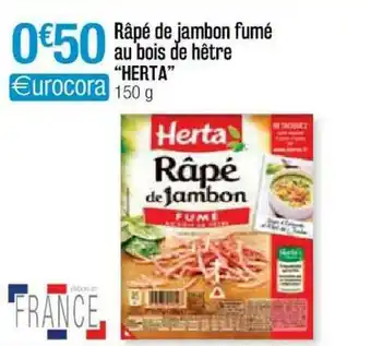 Cora x Carrefour Râpé De Jambon Fumé Au Bois De Hêtre offre