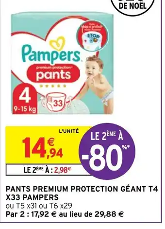 Intermarché Pants Premium Protection Geant T4 x33 Pampers offre