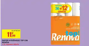 Intermarché Papier Hygienique Top x36 Renova offre