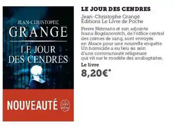 Le Jour Des Cendres - Jean-christophe Grange