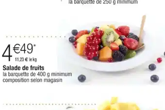 Cora x Carrefour Salade de fruits offre