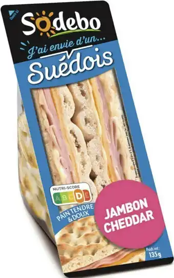 Géant Casino Sandwich Le Suédois Jambon Cheddar Fondu offre