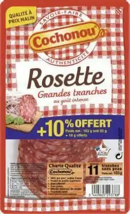 Géant Casino Rosette grandes tranches offre