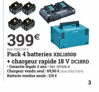 Espace emeraude Pack 4 betteries xbl1850b + chargeur rapide 18 v offre