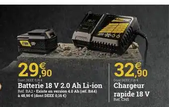Espace emeraude Batterie 18v 2.0 ah li-ion ou chargeur rapide 18v offre