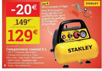 Espace emeraude Compresseur coaxial 6l stanley offre