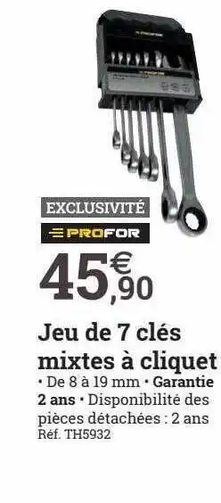 Espace emeraude Jeu de 7 clés mixtes à cliquet profor offre