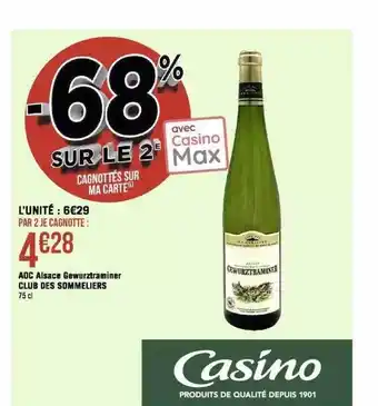 Géant Casino Aoc alsace gewurztraminer club des sommeliers offre