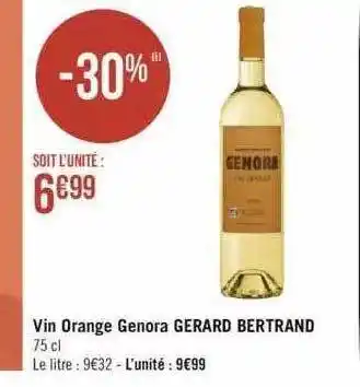 Géant Casino Vin orange genora gérard bertrand offre