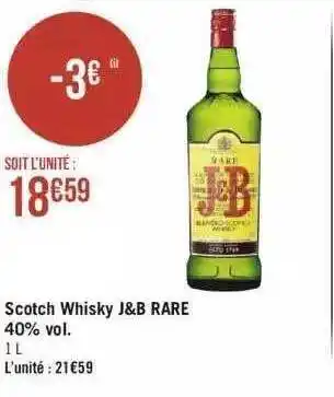 Géant Casino Scotch whisky j&b rare 40% vol. offre