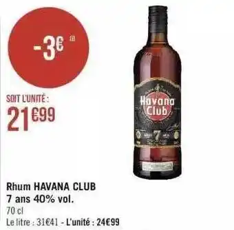 Géant Casino Rhum havana club 7 ans 40% vol. offre
