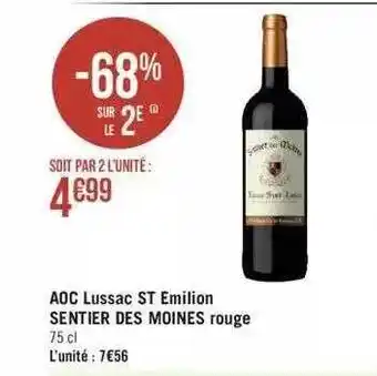 Géant Casino Aoc lussac st émilion sentier des moines rouge offre