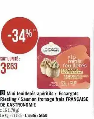 Géant Casino Mini feuilletés apéritifs : escargots rieslin - saumon fromage frais française de gastronomie offre