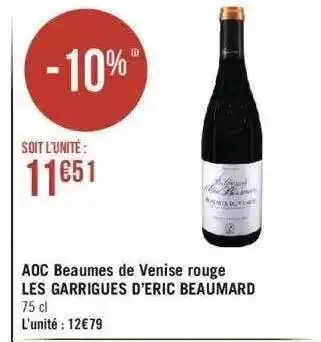 Géant Casino Aoc beaumes de venise rouge les garrigues d'éric beaumard offre