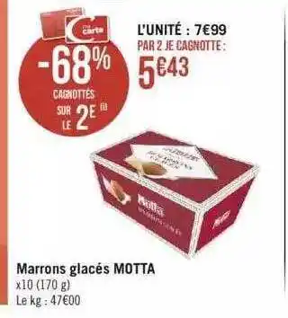 Géant Casino Marrons glacés motta offre