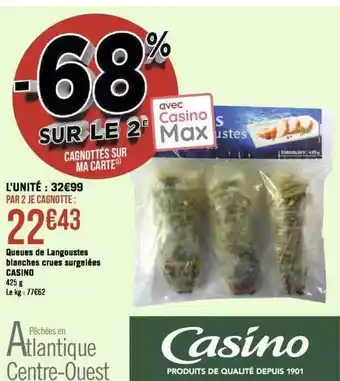 Géant Casino Queues de langoustes blanches crues surgelées casino offre