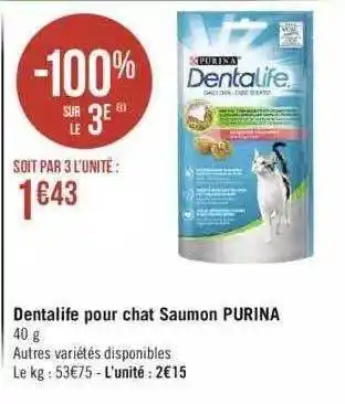 Géant Casino Dentalife pour chat saumon purina offre