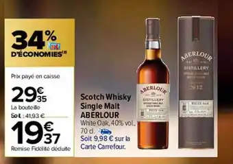 Carrefour Market Scotch whisky single malt aberlour offre