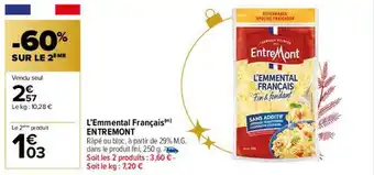 Carrefour Market L'emmental français entremont offre