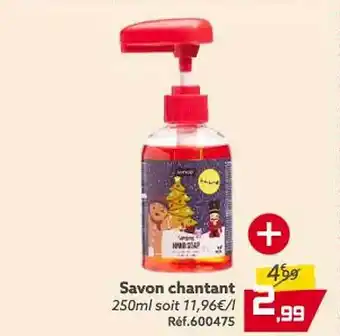 Gifi Savon chantant offre