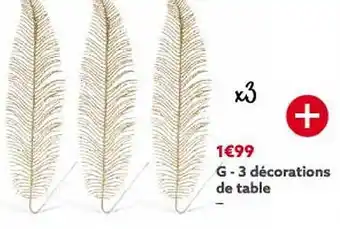Gifi 3 décorations de table offre