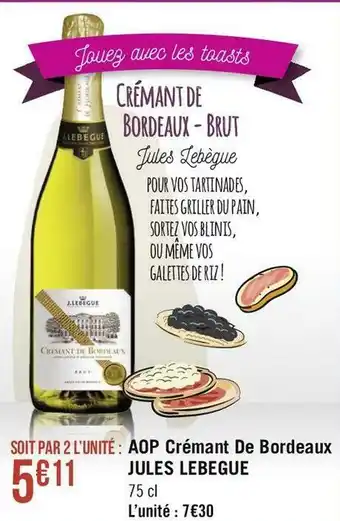 Géant Casino AOP Crémant De Bordeaux offre