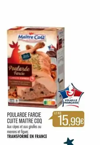 Match Poularde farcie cuite maître coq offre