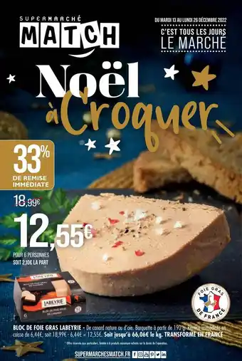 Match Bloc de foie gras labeyrie offre