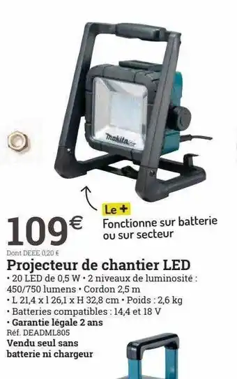 Espace emeraude Projecteur de chantier led offre