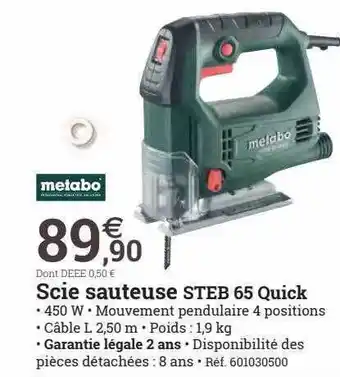 Espace emeraude Metabo scie sauteuse steb 65 quick offre