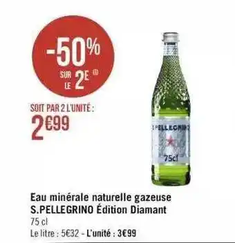 Géant Casino Eau minérale naturelle gazeuse s.pellegrino édition diamant offre