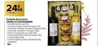 Corbeille epicurienne vignes et gastronomie