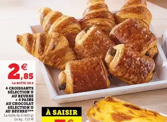 Super U 4 Croissants Sélection U offre