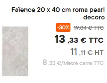 Faïence 20x40 cm roma pearl