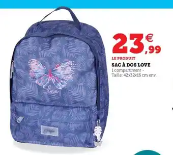 Super U Sac A Dos Love offre