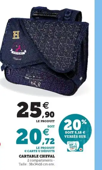Super U Cartable Cheval offre