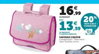 Super U Cartable Chaton offre