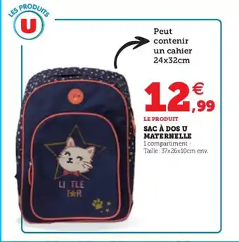 Super U Sac A Dos U Maternelle offre