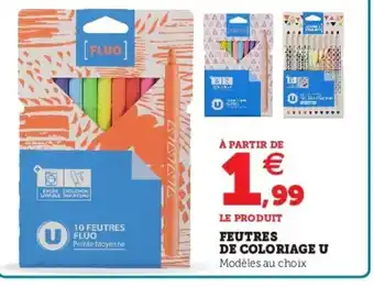 Super U Feutres De Coloriage U offre