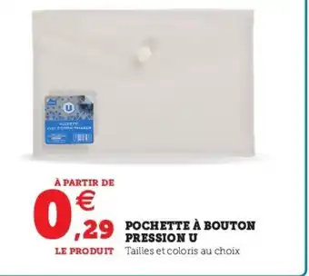 Super U Pochettes A Bouton Pression U offre