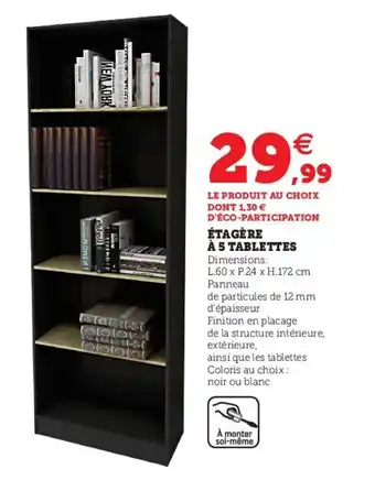 Super U étagére A 5 Tablettes offre