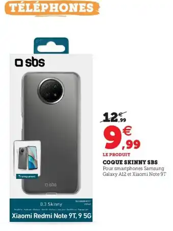 Super U Coque Skinny Sbs offre