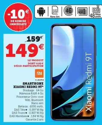Super U Smarthone Xiaomi Redmi 9T* offre
