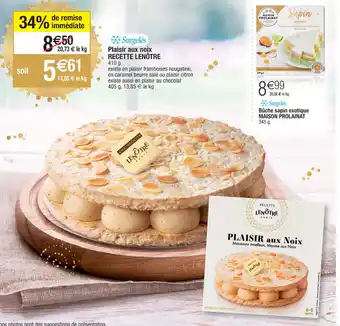 Cora x Carrefour Plaisir Aux Noix Recette lenôtre offre