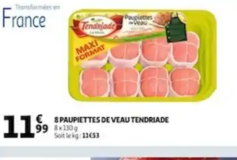Auchan 8 Paupiettes de Veau Tendriade offre