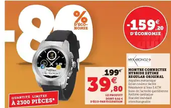 Super U Montre Connectee hybride Zetime Regular Original offre